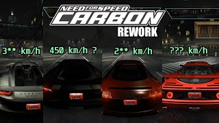 Mencoba 4 Mobil Dengan Top Speed Tertinggi   Need For Speed Carbon Rework 2024 [upl. by Emirej811]