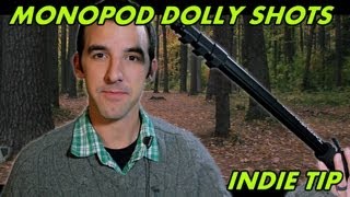 Monopod Dolly Shots  Indie Tip [upl. by Muriah]