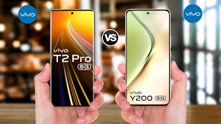 ViVO T2 Pro Vs ViVO Y200 5G Full Comparison [upl. by Raul380]