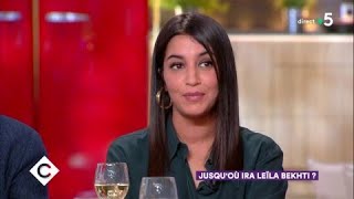 Jusquoù ira Leïla Bekhti   C à Vous  27032018 [upl. by Saref766]