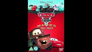 Trailers from Cars Toon Maters Tall Tales UK DVD 2011 [upl. by Etsyrk]