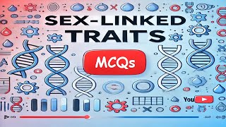 SexLinked Traits Explained 13 MCQs for paper 2 revision [upl. by Bittner]