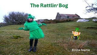 The Rattlin Bog by Emma Sophia WOW [upl. by Dnalyr110]