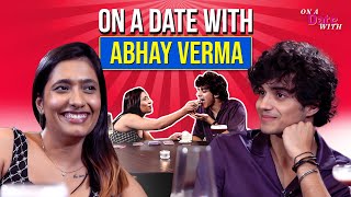 Abhay Verma Teaches How To Treat A Woman Right  Hauterrfly  On A Date With EP 4 [upl. by Durante34]