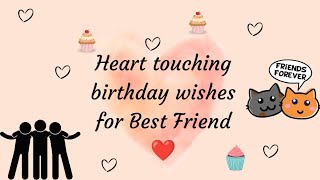 Heart touching birthday wishes for Best Friend♥️happybirthday bestfriend birthday birthdaywishes [upl. by Linneman]