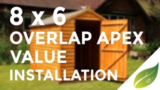 8 x 6 Ultra Value Overlap Apex Installation [upl. by Heinrick]