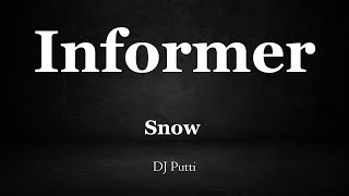 Informer Instrumental  Snow [upl. by Lurette]