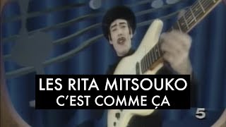 Les Rita Mitsouko  Cest comme ça Clip Officiel [upl. by Normalie82]