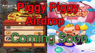 piggy piggy airdrop airdrop 2024 coming soon  paggi piggi airdrop 2024 [upl. by Enylorac742]