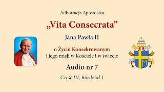 146 quotVita Consecrataquot  7 [upl. by Bezanson]