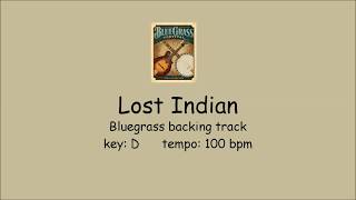 Lost Indian  bluegrass backing track [upl. by Vocaay]