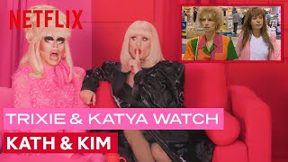 Drag Queens Trixie Mattel amp Katya React to Kath amp Kim  I Like to Watch  Netflix [upl. by Llain]