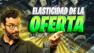 DOMINA La ELASTICIDAD de la OFERTA en 3 MINUTOS [upl. by Ocinom]