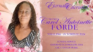 Celebration of Life  CAROL ANTOINETTE FORDE [upl. by Aromas]