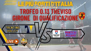 Trentino Volley Vs Montesi Volley Pesaro 013 Treviso GIRONI 2  Pool 3 [upl. by Ellenehs]