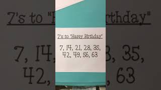 Skip counting by 7s to Happy Birthday [upl. by Mehta188]