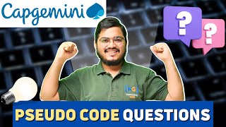 Capgemini Psuedo Code Questions Part 2 [upl. by Eirb494]