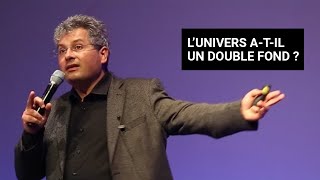 SAVANTS ET MAGICIENS  LUNIVERS A TIL UN DOUBLE FOND  I DAVID ELBAZ [upl. by Maher]