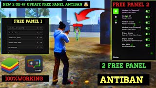 NEW PC PANEL UPDATED OB47💻 PANEL FOR FREE AIMBOT FREE FIRE 🎯 SNIPER AIMBOT  100 SAFE AND ANTIBAN ✅ [upl. by Mercier]