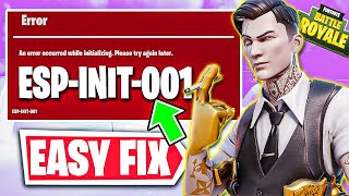 Fix Fortnite quotAn error occurred while initializing Please try again laterquot ESPINIT001 PS5Xbox [upl. by Centonze239]