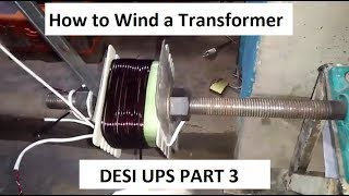 How to Wind a Transformer Tutorial for InverterUPS Part 3 UrduHindi [upl. by Essiralc]