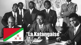 National Anthem of Katanga 19601963  quotLa Katangaisequot Instrumental [upl. by Aihk]