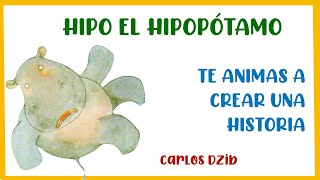 ★ CUENTO HIPO EL HIPOPOTAMO 🦛 [upl. by Vardon]