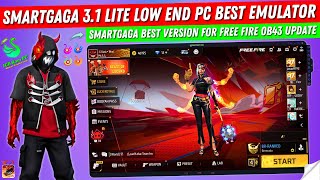 New Smartgaga 31 Lite Best Version For Free Fire OB43 Update  Smartgaga Low End PC Best Emulator [upl. by Terr]