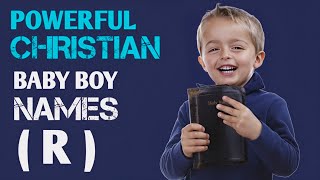 21 Awesome Christian Boys Names List of R  Biblical Baby Boy Names  Parenting Aid [upl. by Irik774]