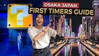 TOP 10 Things to do in OSAKA 2024 🇯🇵 First Time Itinerary  Watch before you go [upl. by Ileyan]