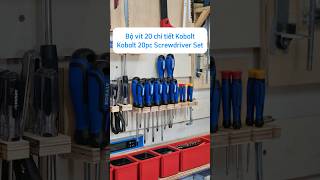 Trên tay bộ tua vít 20 chi tiết Kobalt On hand Kobalt 20pc Screwdriver Set [upl. by Irmina]