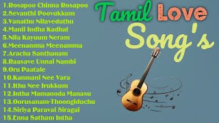 Tamil Love Melody Songs CollectionTamil Super Hit Love Songs Collection juke BoxRadio Pattu [upl. by Hillie909]