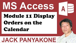 CMS Module 11 Display orders on calendar  Microsoft Access [upl. by Aihseyk]