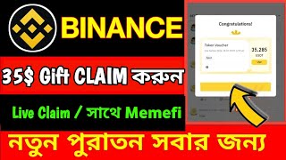 Binance New Offer ll Binance 35 USDT Gift Box Claim l Binance Learn To Swag Limited l Memefi Update [upl. by Phineas]