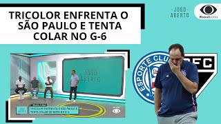 BAHIA ENFRENTA O SÃO PAULO E TENTA COLAR DE NOVO NO G6 [upl. by Enram126]