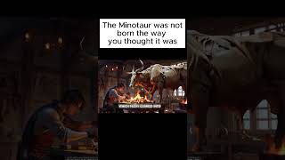 The Birth of the Minotaur [upl. by Ardnael]