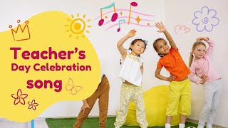 Teachers Day special song  Teachers Day new song 2024 🎵  Popular Teachers Day song [upl. by Nomi]