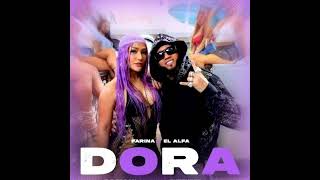 Dora  Farina Ft Alfa  Edit Tony Good Party  121 Bpm [upl. by Eiaj]