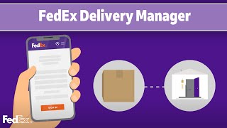 FedEx Delivery Manager® How to use Delivery Instructions [upl. by Jennette]