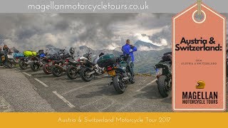 Magellan Austria and Switzerland Motorcycle Tour 2016  full movie [upl. by Tager]