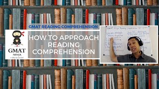 GMAT Ninja RC Ep 1 How to approach GMAT Focus Reading Comprehension [upl. by Riorsson263]