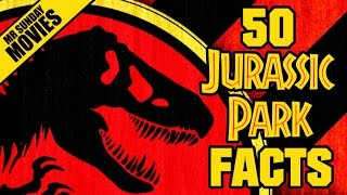 50 JURASSIC PARK Franchise Facts amp Trivia [upl. by Llireva]