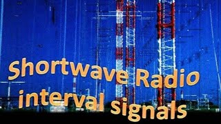 Popular Shortwave Radio Interval Signals Golden Memories [upl. by Nessi393]