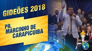 Gideões 2018  Pr Marcinho de Carapicuiba [upl. by Aeila]