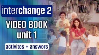 📘 INTERCHANGE 2 Video Book Unit 1️⃣ activities  answers  What do you miss most [upl. by Esinyt]