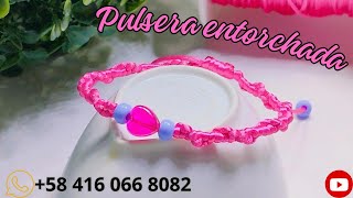 Cómo hacer hermosa pulsera de hilo nudo entorchado con corazón ❤️ [upl. by Enyallij486]