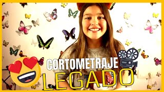 LEGADO LEGACY  CORTOMETRAJE  MANOS UNIDAS💖 [upl. by Einnhoj]