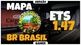 COMO BAIXAR E INSTALAR O MAPA BR BRASIL ATUALIZADO ETS 2 147 [upl. by Yesnel603]