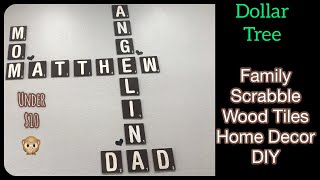 Dollar Tree family scrabble wall art wood tiles home decor idea DIY  dining room decor MONEY SAVER [upl. by Iggem]