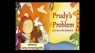 Prudys Problem and How She Solved It [upl. by Dnalrah146]